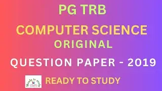 PG TRB Computer Science Original Question Paper 2019