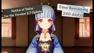 Ayaka reveals the truth about the 2.7 delay