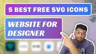 Top 5 Best Icons Websites for Designers | Explore the 5 Best Websites for Free SVG Icons!