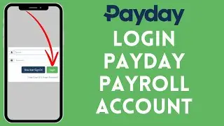 How to Login to Payday Payroll Account (2024) | Sign In to Payday Payroll Account