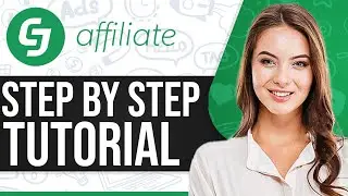 How To Use CJ Affiliate 2026 (Step-By-Step)