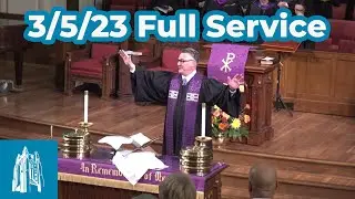 Full Worship Service 3/5/23 - Polk Street United Methodist Church [CC]