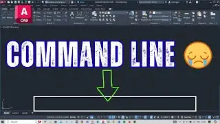 AutoCAD Command Line Missing? Here’s How to Bring It Back