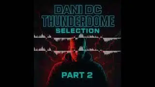Previa Hardcore RR Series #12 (Dani DC - Thunderdome Selection Part 2)  #thunderdome #hardcore