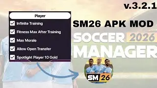 SOCCER MANAGER 26 | APK MOD NEW VERSION NO PASSWORD  | v.3.2.1