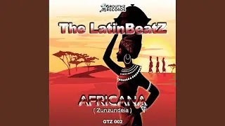 Africana (Zunzundeia) (Original Mix)