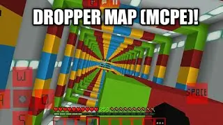 DROPPER MAP (MCPE)