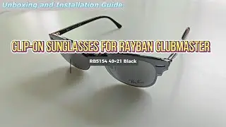 Unboxing Custom Polarized Clip-On Sunglasses For RayBan CLUBMASTER RB5154 49&times;21 (Black)