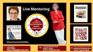 Buzzworthy Books Power Hour: Guest Joie Seldon, Mentor Judy M. Baker