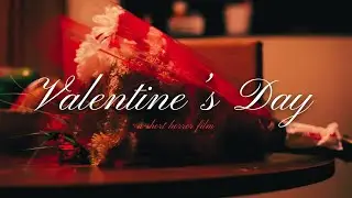 Valentine's Day (Short Thriller Film)
