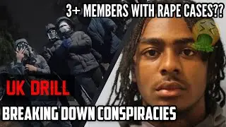 UK DRILL: BREAKING DOWN CONSPIRACIES