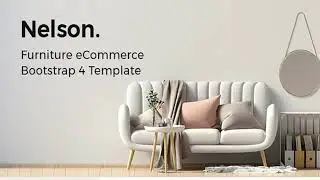 Nelson - Furniture eCommerce Bootstrap 4 Template | Themeforest Website Templates and Themes