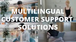 Enhance Global Customer Support with Akorbi's Multilingual Solutions