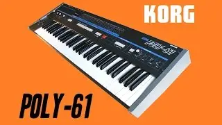 KORG POLY-61 Analog Synthesizer 1983 | CUSTOM PATCHES