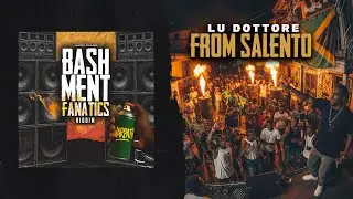 LU DOTTORE - From Salento (Bashment Fanatics Riddim)