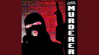 Murderer