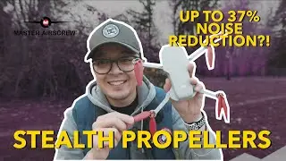 BEST Aftermarket Propellers For Your Drone! | Master Airscrew Stealth Propellers