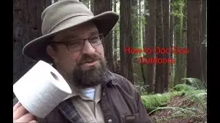 Griff's Wild Tips: How to Doo Doo in the Woods