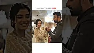 Laijay reception 💕👀🙈#laiba khan#jay khan#new#love#shorts