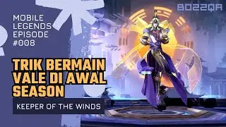 Vale Keeper Of The Winds Gameplay - Trik Bermain Vale Di Awal Season