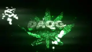 DaQg My New Intro V2.1