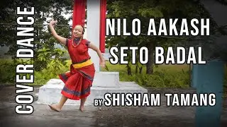 NILO AAKASH SETO BADAAL COVER DANCE BY SHISHAM TAMANG