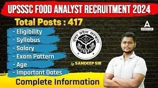UPSSSC Food Analyst Recruitment 2024 | UPSSSC Food Analyst Eligibility, Syllabus, Salary, Age Limit