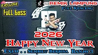 HAPPY NEW YEAR 2026 || MUSIK LEPAS MALAM TAHUN BARU || REMIK LAMPUNG TERBARU 2026 || arr iyay_agusS