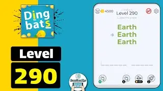 Dingbats Level 290 Earth Earth Earth Walkthrough