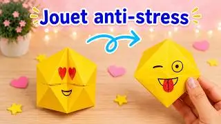 Comment faire un jouet en papier anti stress facile