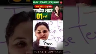 TWT TOPIC WISE TEST BY VATSLA MAM CIVIC CLASSES