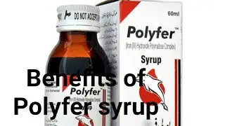 Benefits of Polyfer syrup in Children l Anemia l Heamotonic l Blood production.