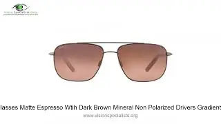 Serengeti TELLARO Sunglasses Matte Espresso Wtih Dark Brown Mineral Non Polarized Drivers Gradient C
