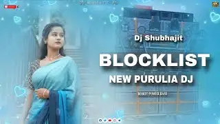 NEW PURULIA SONG BLOCKLIST ✓✓NEW PURULIA DJ ✓✓ROBOT POWER BASS ✓✓DJ SHUBHAJIT MT ✓✓