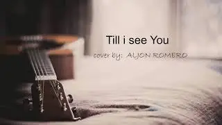 Till i see you  Acoustic Version