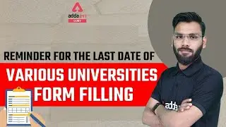 Last Date of Various Universities Form Filling | CUET Form Fill Up Last Date 2022