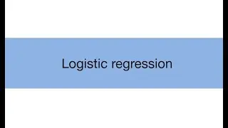 Topic 19.2: Logistic regression