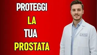 Dopo i 60 Anni: 6 Alimenti Essenziali Per La Salute Della Prostata