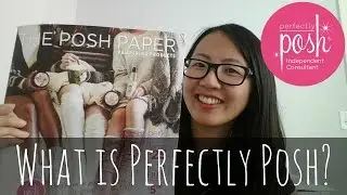 What is Perfectly Posh?