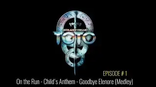 TOTO - ON THE RUN / CHILD'S ANTHEM / GOODBYE ELENORE (LIVE MEDLEY) - Drum Cover [Remixed 2017.6.24]