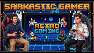 Retro Games Live 🔥 | Old School Gaming Nostalgia 🎮 | Sarkastic Gamer