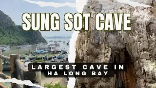 The Best Halong Bay Cave in Vietnam: Sung Sot Cave (aka Surprise Cave)
