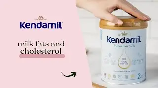 Kendamil research reviews: is there a link between milk fat percentage and cholesterol in children?