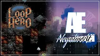 -AE: Loop Hero [Can I fill the ENTIRE map?]