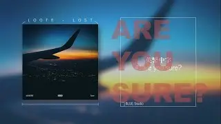 《你確定嗎? - lost Album Playlist.4》Loote - are you sure?英繁中字🎶