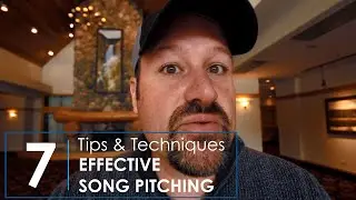 7 Tips for Effective Song Pitching