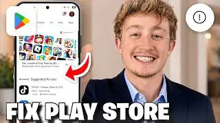 How To Fix Google Play Store Not Working - Full Guide
