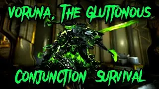 [Warframe] Voruna, The Gluttonous | Lua Conjunction Survival | Steel Path Endless Endurance