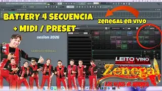 Battery 4 Zenegal Secuencia en VIVO MIDI Y Preset 