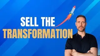 Stop Selling Time - Start Selling The Transformation